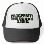 KEEP YOUR PROSPERITY THEOLOGY hats