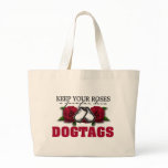 Keep your Roses Canvas Bag