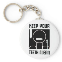 Keep Your Teeth Clean Key Chain