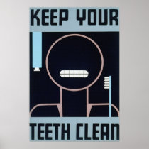 Keep Your Teeth Clean Poster