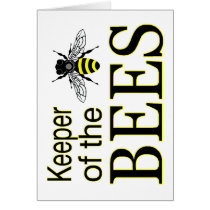 KEEPER OF THE BEES GREETING CARD