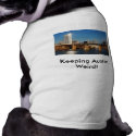 Keeping Austin Weird! with Skyline pet clothing by Roschetzky Keeping Austin Weird! with Skyline pet clothing