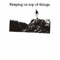 Keeping on Top of Things Hiking T-shirt by Ever_after