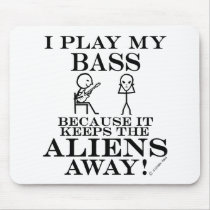 Keeps Aliens Away Bass Mousepad