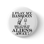 Keeps Aliens Away Bassoon buttons