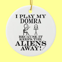 Keeps Aliens Away Domra ornaments
