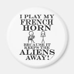Keeps Aliens Away French Horn Refrigerator Magnet Keeps Aliens Away French Horn Refrigerator Magnet