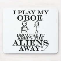 Keeps Aliens Away Oboe Mouse Pads