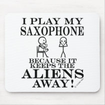 Keeps Aliens Away Saxophone Mousepads