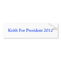Keith Judd for President 2012 Bumper Sticker
