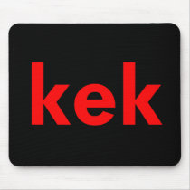 kek mousepads by TimeStop kek mousepads