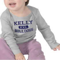 Kelly - Bulldogs - High School - Beaumont Texas Shirt