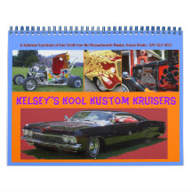 Kelsey's Kool Kustom Kruisers  Feb. 2012 Wall Calendars