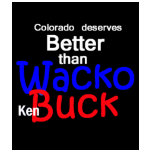 Ken Buck WACKO 2010 T-Shirt