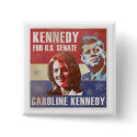 Kennedy Begins Campaign For Senate buttons by spacedust Kennedy Begins Campaign For Senate buttons