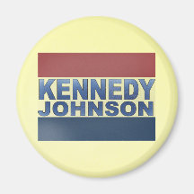 Kennedy Johnson Campaign Fridge Magnet