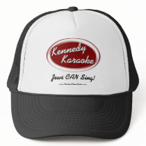 Kennedy Karaoke (Hat) by TheFordShow Kennedy Karaoke (Hat)