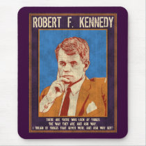 Kennedy, Robert - "Why Not?" Mouse Pad