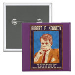 Kennedy, Robert - "Why Not?" Pin