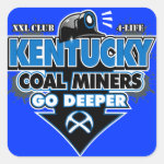 KENTUCKY COAL MINERS GO DEEPER SQUARE STICKERS KENTUCKY COAL MINERS GO DEEPER SQUARE STICKERS