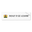 Kenyaarms22, PROUD TO BE KENYAN bumper stickers by shaqdi Kenyaarms22, PROUD TO BE KENYAN bumper stickers
