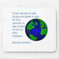 Kenyan proverb Earth Day t-shirts and gifts.
