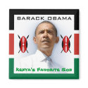 Kenya's Favorite Son magnets by PraiseProducts Kenya's Favorite Son magnets