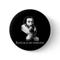 Kepler is my Homeboy buttons