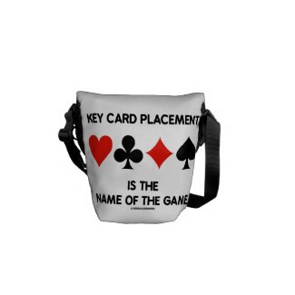 Key Card Placement Is The Name Of The Game Bridge Messenger Bags