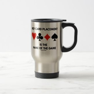 Key Card Placement Is The Name Of The Game Bridge Mug