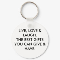{KEY CHAIN} LIVE, LOVE & LAUGH. keychains