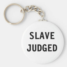 Key Chain Slave Judged