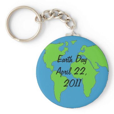 Earth Day 2011 Events. Keychain - Earth Day 2011 by