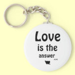 Keychain - Love is the Answer keychains
