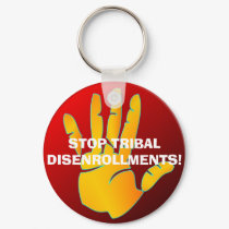 Keychain, STOP TRIBALDISENROLLMENTS! by bryangalt Keychain, STOP TRIBALDISENROLLMENTS!