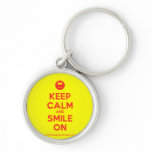[Smile] keep calm and smile on  Keychains