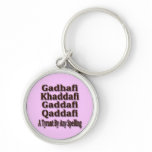 Khaddafi Qaddafi Ghadafi Keychains