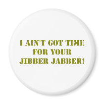 Khaki Jibber Jabber Magnet