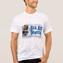 Kick Ass Democrat Donkey Shirt by TheDemocratDonkey Kick Ass Democrat Donkey Shirt