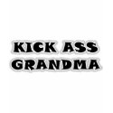 Kick Ass Grandma shirt