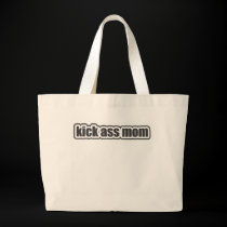 Kick Ass Mom