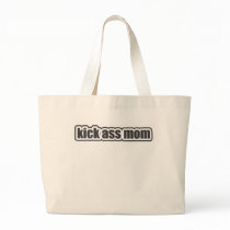 Kick Ass Mom Canvas Bag