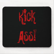 Kick Ass! mousepads