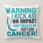 Kick Ass On Impact Cervical Cancer.png Pillow