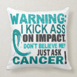 Kick Ass On Impact Peritoneal Cancer.png Throw Pillows