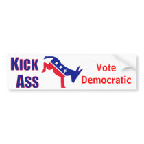 Kick Ass Vote Democratic Bumper Sticker bumper stickers