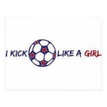 Kick Like A Girl (Soccer) Post Cards