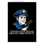 kick your ass and get away with it card