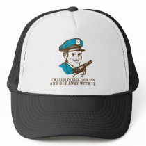 kick your ass and get away with it hats