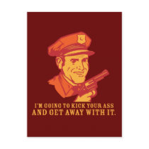 kick your ass and get away with it postcards